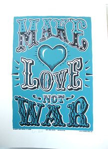 American Hippie Quotes ~ Make Love Not War