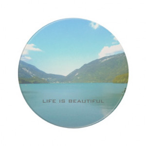 Life is Beautiful Quote with Lake Drink Coasters