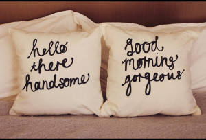 His and Hers Pillow Quotes