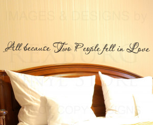 Wall-Decal-Quote-Sticker-Vinyl-All-Because-Two-People-Fell-in-Love ...