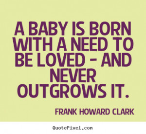 ... frank howard clark more love quotes success quotes motivational quotes