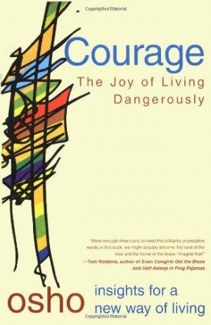 Bestseller Books Online Courage: The Joy of Living Dangerously Osho $ ...