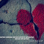 Being hurt by someone you love quotes