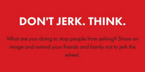 South Dakota Pulls the Plug on Don’t Jerk and Drive Ads