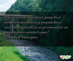 ... local governments on preparedness-related issues. -Andrew Velazquez