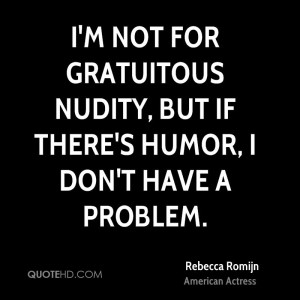 Rebecca Romijn Humor Quotes