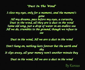 Kansas -Dust in the wind