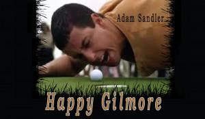 Happy Gilmore Movie Title