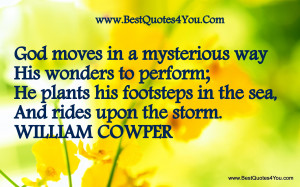 Cute Plant Sayings God Moves In A Mysterious Way His Wonders