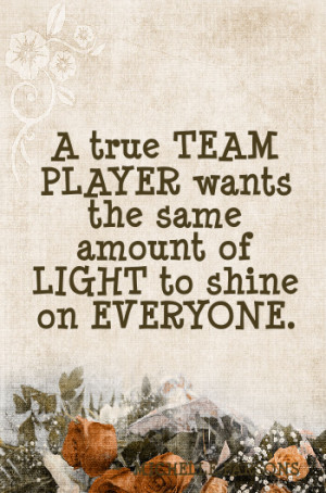 Quote A True Team Player
