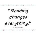 Reading changes everything: Quotes about the importance of