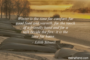 winter-Winter is the time for comfort, for good food and warmth, for ...