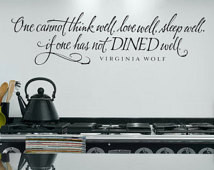 ... well, love well, sleep well - Virginia Woolf quote vinyl lettering