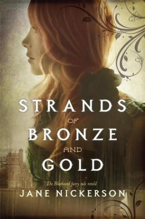 Book Review: Strands of Bronze and Gold by Jane Nickerson