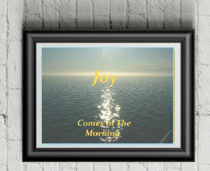 Name: 'Paper Crafts : Joy Comes in The Morning Printable Quote