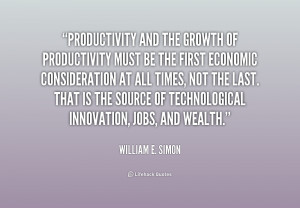 quote-William-E.-Simon-productivity-and-the-growth-of-productivity ...