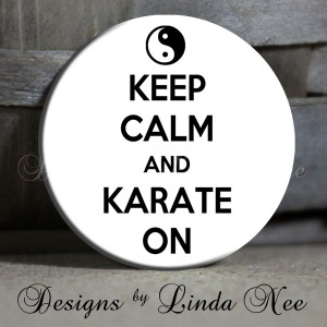 Keep Calm and KARATE On with Yin and Yang Symbol, Black and White