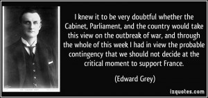 More Edward Grey Quotes