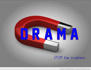 stop_being_a_drama_magnet-591129.jpg?i
