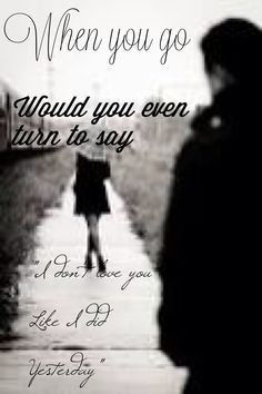 My chemical romance/lyrics/I don't love you/quote More