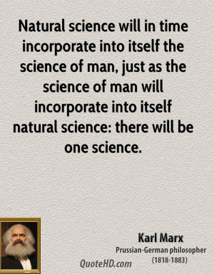 Natural science will in time incorporate into itself the science of ...