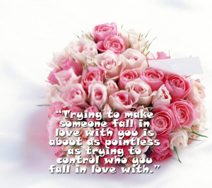 Quote,flowers,pink,pink flowers,love,rose