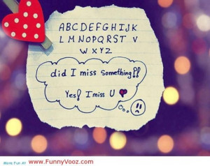 awesome U miss U, I miss you – Funny Quotes