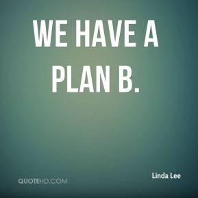More Linda Lee Quotes