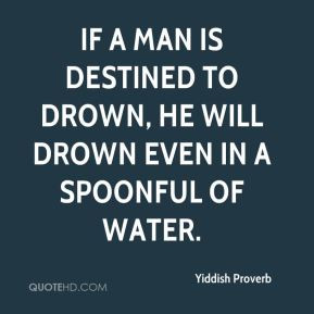 More Yiddish Proverb Quotes