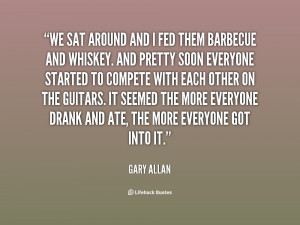 Gary Allan Quotes