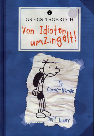 Jeff Kinney Gregs Tagebuch Von Idioten Umzingelt Kartoniert