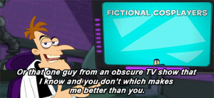 Dr. Doofenshmirtz is a Whovian and your argument is invalid AKA: Doof ...