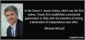Austin Establishes A Colony http://izquotes.com/quote/122916