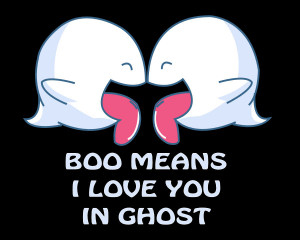 Boo Means I Love You by Reethax