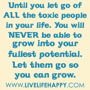 Let go of toxic people