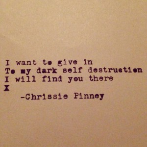 chrissiepinney #ink #pain #poem #poet #prose #poetry #quote #quotes ...