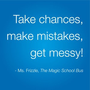 BLQ-take-chances-ms-frizzle-magic-school-bus-Take-Chances-for-Blog ...