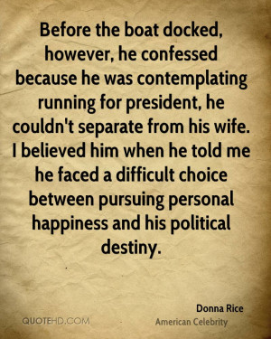 Before the boat docked, however, he confessed because he was ...