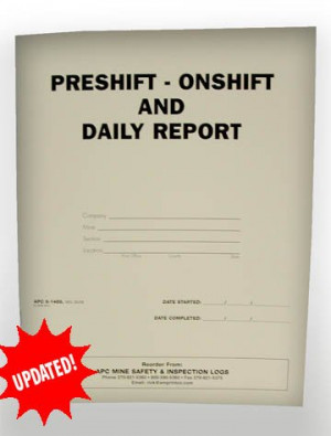 ... Safety Inspection Books:APC 6-1489 Pre-Shift/On-Shift & Daily Report