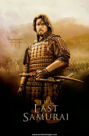 The Last Samurai Movie Quotes