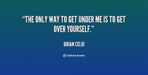 Get Over Yourself Quotes
