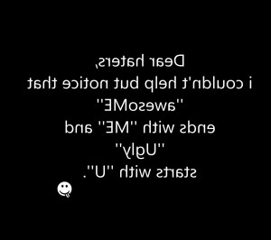 Dear haters humor best sayings quote loving