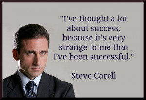 Steve Carell Quote About Success