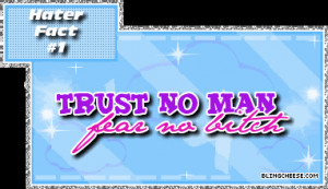 Trust No Man Fear Graphics, Wallpaper, & Pictures for Trust No Man ...
