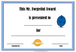 you need a funny certificate for a forgetful person? This Mr Forgetful ...