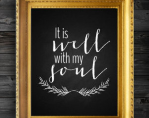 / Black Friday/It Is Well With My Soul Chalkboard Modern Art Quote ...