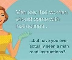 Silly Likes - Men and instructions. Some things don't go well together ...