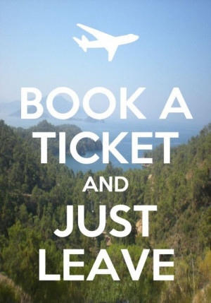 Book a Ticket and Just Go