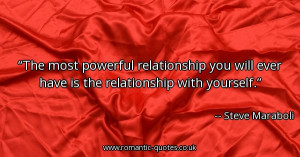 the-most-powerful-relationship-you-will-ever-have-is-the-relationship ...