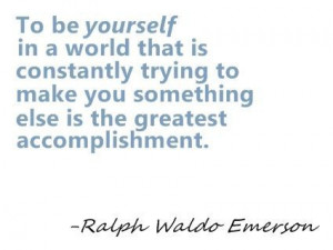 to be yourself | ralph waldo emerson